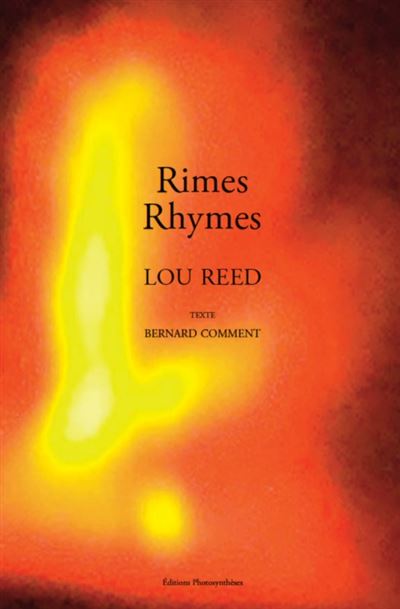 Rimes / rhymes (bilingue) - Lou Reed - broché