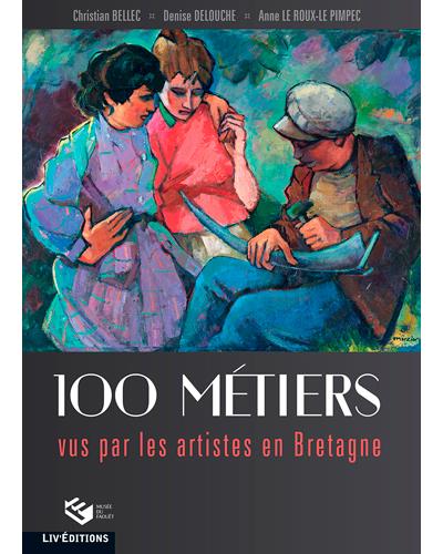 100 métiers vus par les peintres en Bretagne