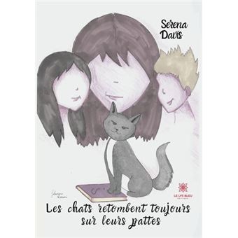 Les chats retombent toujours sur leurs pattes