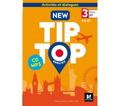 NEW TIP-TOP English 3e Prépa-Pro - Éd. 2017 - CD audio