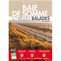 Baie de Somme : 20 Belles Balades