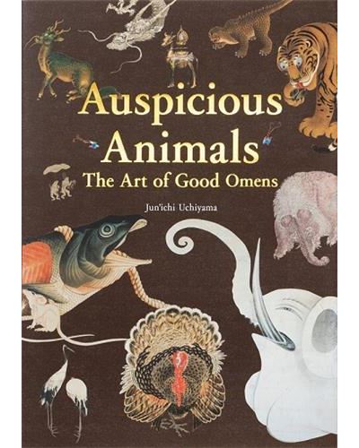 AUSPICIOUS ANIMALS. THE ART OF GOOD OMENS