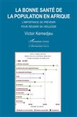 La bonne santé de la population en Afrique