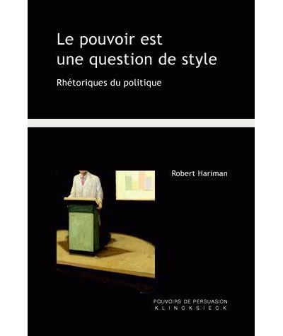 Le Pouvoir est une question de style
