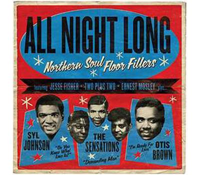 ALL NIGHT LONG: NORTHERN SOUL FLOOR FILLERS/2LP