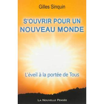 S'ouvrir pour un nouveau monde - 1