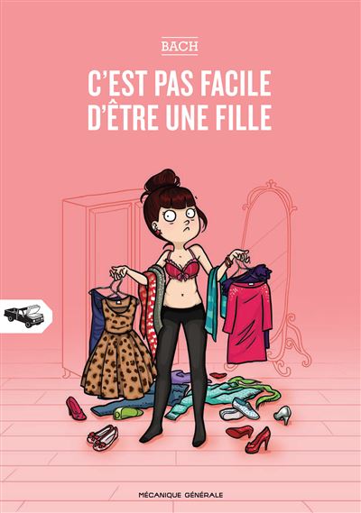 C'est pas facile d'être une fille