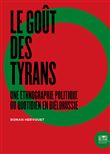 Le goût des tyrans