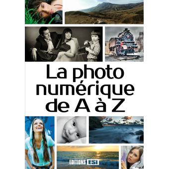  : Photo numerique de a a z (la) *