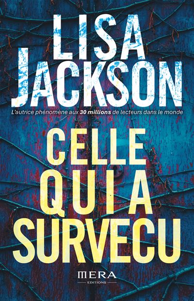 Celle qui a survécu - Lisa Jackson - broché
