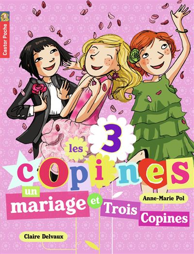 Un mariage et trois copines