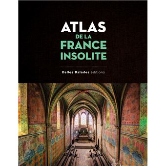 Atlas de la France insolite