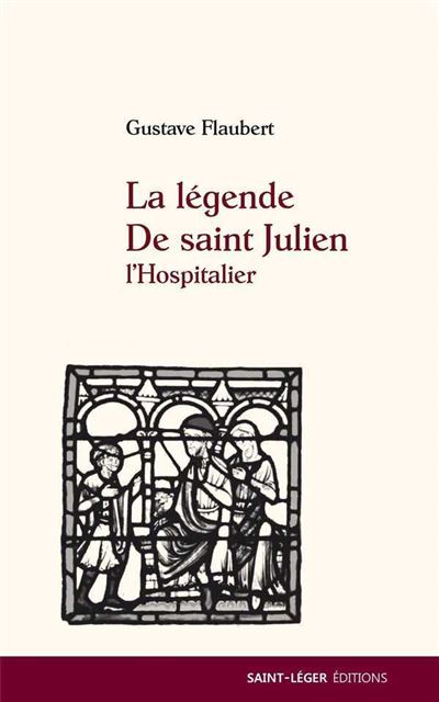La légende de Saint Julien l'hospitalier