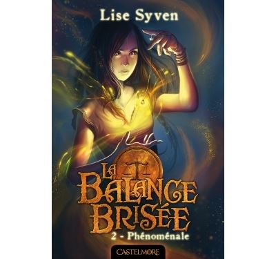 La Balance brisée T2 Phénoménale