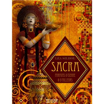 Sacra, parfums d'Isenne et d'Ailleurs, vol. I