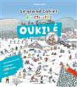 Le grand cahier d'activités de la famille Oukilé Hiver