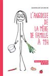 L'angoisse de la mère de famille à 19h