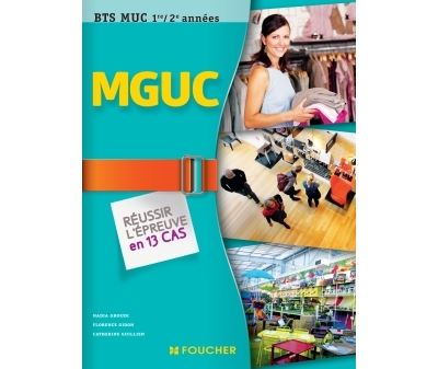 Management et gestion des unités commerciales BTS MUC 1ère et 2ème années