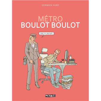 Métro Boulot Boulot