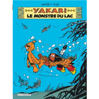 Yakari Tome 17 Le Monstre Du Lac - 