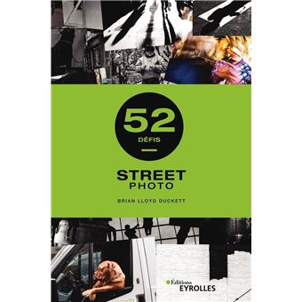 Street photo - 52 défis