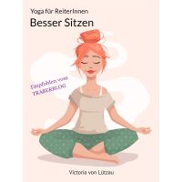 Yoga für Reiter - Besser Sitzen