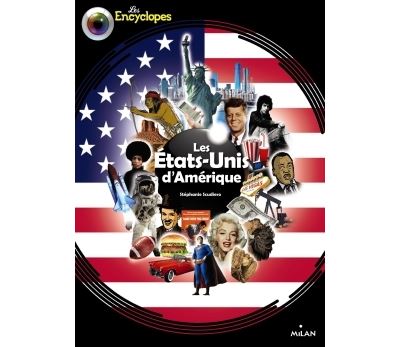 Les Etats-Unis d'Amérique