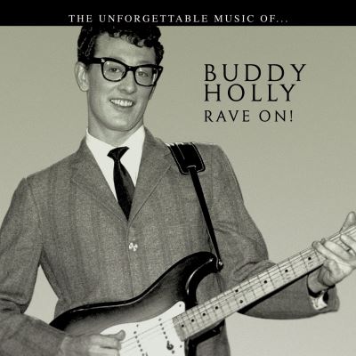 Buddy holly rave on