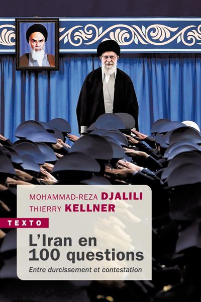L'Iran en 100 questions - Mohammad-Reza Djalili - Poche