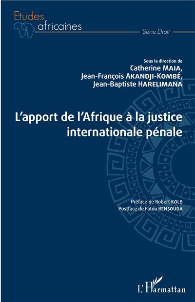 L'apport de l'afrique a la justice internationale penale