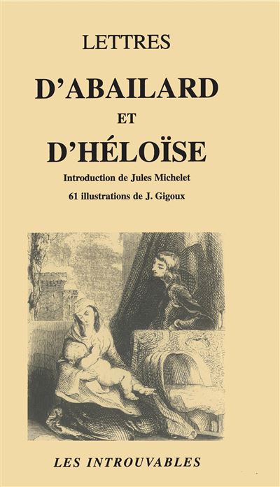 Lettres d'Abailard et d'Héloïse -  Inconnus - (donnée non spécifiée)