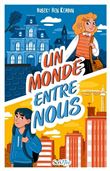 Un monde entre nous