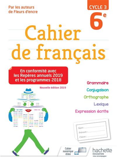 Cahier De Francais Cycle 3 6e Ed 19 Broche Chantal Bertagna Francoise Carrier Achat Livre Fnac