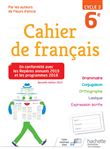 Cahier de français cycle 3 / 6e - éd. 2019