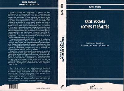 Crise sociale mythes et realites fragments d'une analyse a l