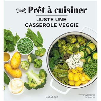 Prêt à cuisiner - Juste une casserole vegan