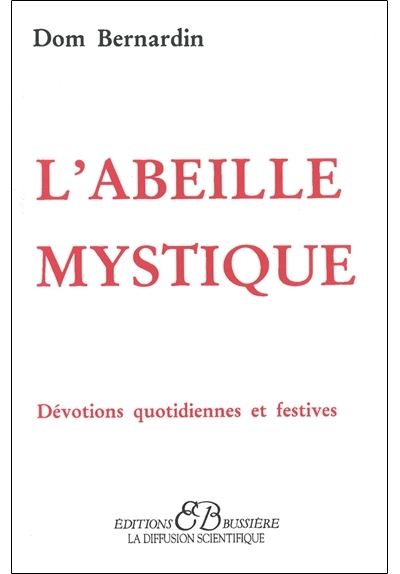 L'Abeille mystique