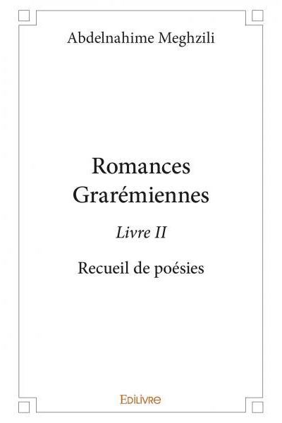 Romances Grarémiennes, Livre II