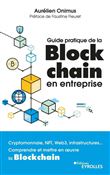 Guide pratique de la blockchain en entreprise