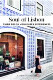 Soul of Lisbon - Guide des 30 meilleures expériences - Version française