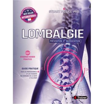Lombalgie : prévention et rééducation