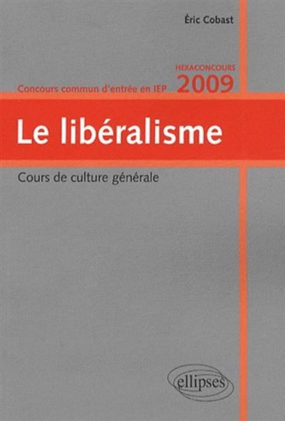 Le libéralisme : cours de culture générale