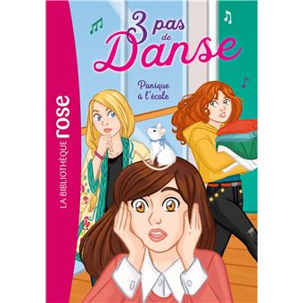 3 pas de danse 06 - Panique à l'école