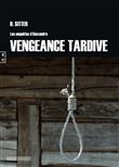 Vengeance tardive