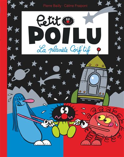 Petit Poilu Poche - La Planète Coif'tif (Réédition)