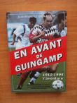 En avant de guingamp 1912-1995 l'aventure