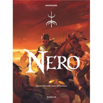 Nero - Tome 1 - Obscurci est le soleil, ternes sont les étoiles