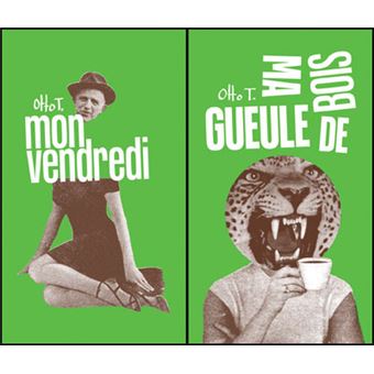 Mon vendredi / Ma gueule de bois - 1