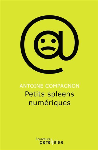 Petits spleens numériques