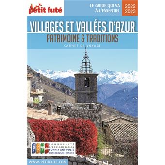 Villages et Vallées d'Azur – Patrimoine et Traditions 2022 Carnet Petit Futé